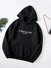 Cest La Vie Hoodie