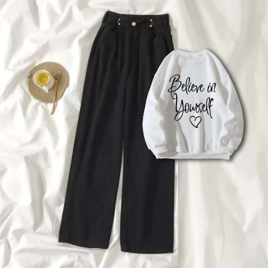 White Sweat Shirt Believe in Yourself with Black Wide Jeans